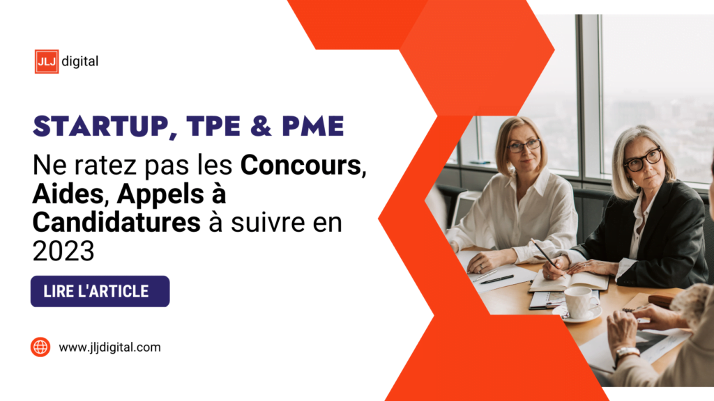 Startup, TPE & PME : Aides, Appels à Projets & Concours 2023 2 Ne ratez pas les derniers concours, aides, et appels à projets d'avril 2023