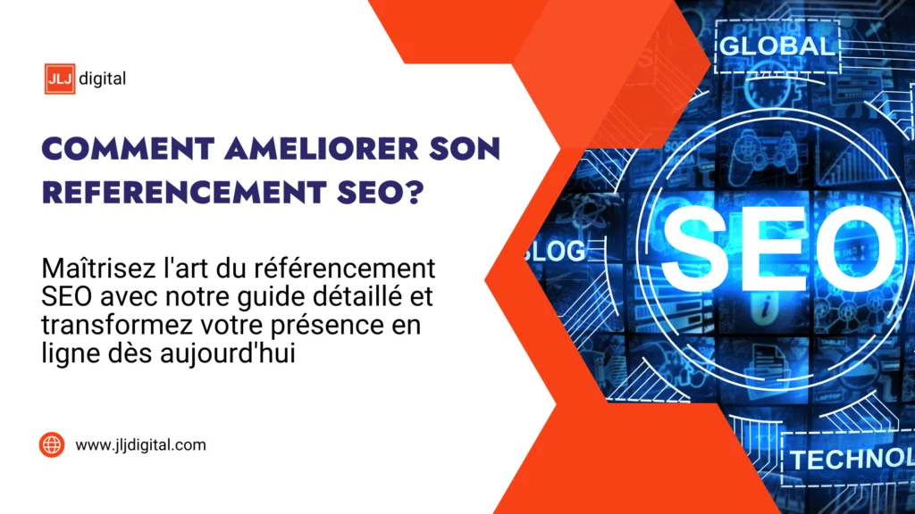 COMMENT AMELIORER SON REFERENCEMENT SEO - GUIDE SEO