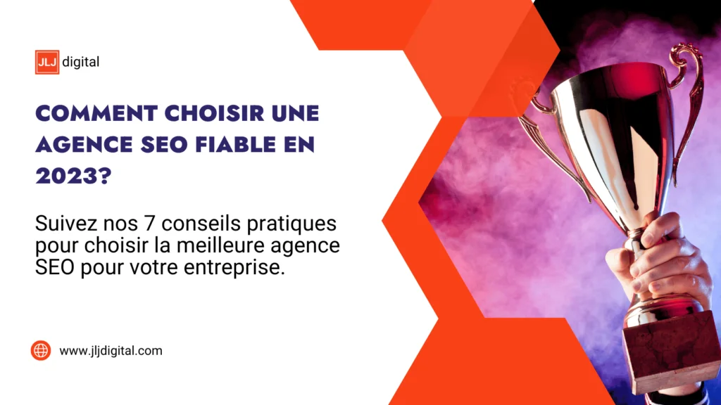 Comment Choisir une Agence SEO Fiable en 2023