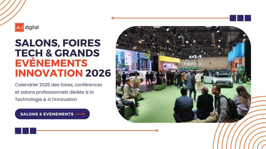 Grands Salons, Foires et Evenements Technologiques et Innovation de 2026