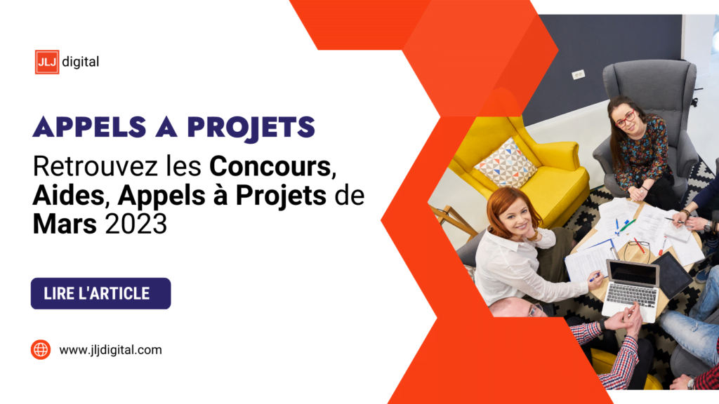 Startup, TPE & PME : Aides, Appels à Projets & Concours 2023 2 Ne ratez pas les derniers concours, aides, et appels à projets de mars 2023